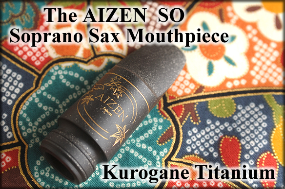 פיה לסקסופון סופרן טיטניום מס 7 Aizen SSSOT 1 AIZ SSSOT7 1.jpg